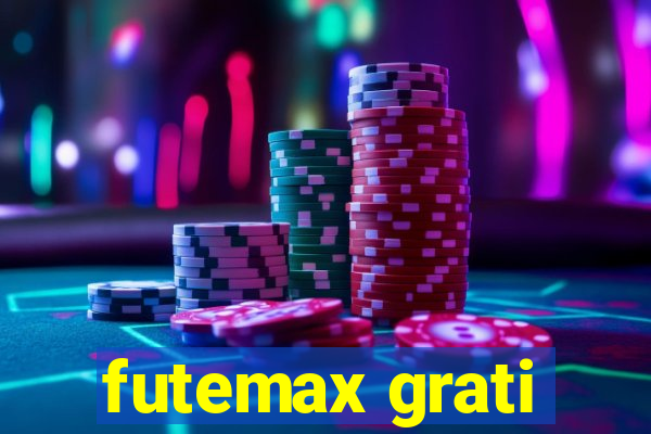 futemax grati